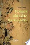 Diccionario de palabras y frases de la costa santafesina