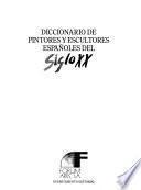 Diccionario de pintores y escultores españoles del siglo XX