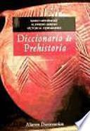 Diccionario de prehistoria