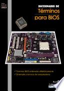 Diccionario de téminos para BIOS