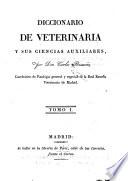 Diccionario de veterinaria y sus ciencias auxiliares