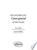 Diccionario del Canto general de Pablo Neruda