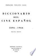 Diccionario del cine español, 1896-1965