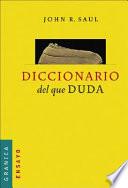 Diccionario Del Que Duda