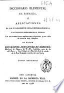 Diccionario elemental de farmacia o aplicaciones de los fundamentos de la chímica moderna a las principales operaciones de farmacia