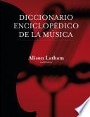 Diccionario enciclopédico de la música