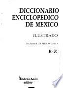 Diccionario enciclopédico de México
