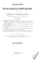 Diccionario filológico-comparado de la lengua castellana