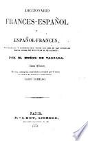 Diccionario Frances-Español y Español-Frances ... Octava edicion, etc