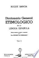 Diccionario general etimológico de la lengua española