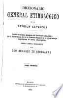 Diccionario general etimológico de la lengua española