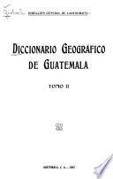 Diccionario geográfico de Guatemala