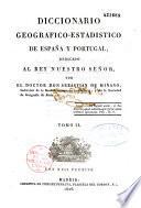 Diccionario geografico-estadistico de Espana y Portugal...