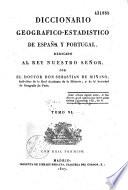 Diccionario geografico-estadistico de Espana y Portugal...