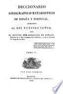 Diccionario geografico-estadistico de Espana y Portugal