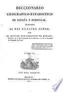 Diccionario geografico-estadistico de Espana y Portugal