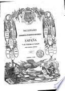 Diccionario geográfico-estadístico-histórico de España y sus posesiones de Ultramar