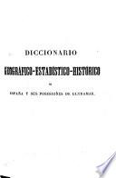 Diccionario geográfico-estadístico-histórico de España y sus posesiones de ultramar: Nab-Pez
