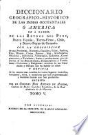 Diccionario Geografico-Historico de las Indias Occidentales o America