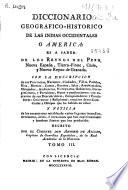 Diccionario geográfico-histórico de las Indias Occidentales ó América