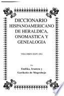 Diccionario hispanoamericano de heráldica, onomástica y genealogía