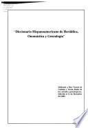 Diccionario hispanoamericano de heráldica, onomástica y genealogía