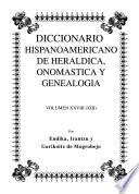 Diccionario hispanoamericano de heráldica, onomástica y genealogía: (XIII) Beyan-Bonillo