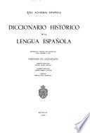 Diccionario histórico de la lengua española ...