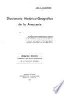 Diccionario histórico-geográfico de la Araucanía