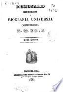 Diccionario historico o Biografia universal