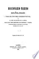 Diccionario marino inglés-español para el uso del Collegio naval: Español-inglés