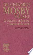 Diccionario Mosby Pocket de medicina, enfermería y ciencias de la salud