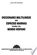 Diccionario multilingüe de especies marinas para el mundo hispano