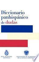 Diccionario panhispánico de dudas