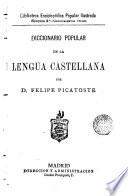 Diccionario popular de la lengua castellana