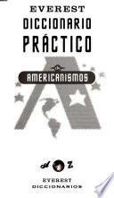 Diccionario Práctico de americanismos
