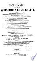 Diccionario universal de historia y de geografia ...