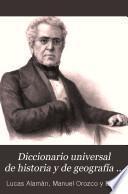 Diccionario universal de historia y de geografía ...