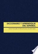 Diccionario y aprendizaje del español