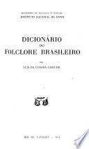 Dicionário do folclore brasileiro