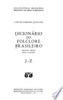 Dicionario do folclore brasileiro