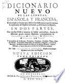 Dicionario nuevo de las lenguas, Española y Francesa ...