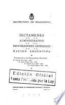 Dictámenes en lo administrativo de los Procuradores Generales de la Nación Argentina
