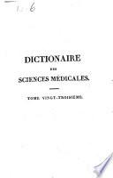 Dictionaire des sciences medicalespar une societe de medecins et de chirurgiens
