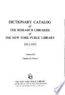 Dictionary Catalog of the Research Libraries of the New York Public Library, 1911-1971