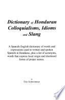Dictionary of Honduran colloquialisms, idioms and slang