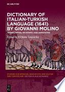 Dictionary of Italian-Turkish Language (1641) by Giovanni Molino