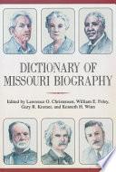 Dictionary of Missouri Biography