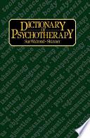Dictionary of Psychotherapy