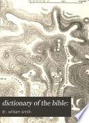 dictionary of the bible: 